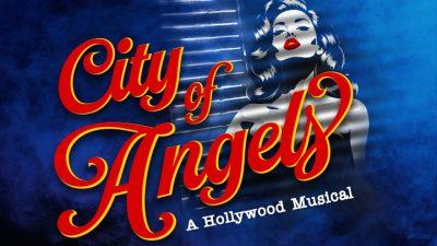 City of Angels, A Hollywood Musical, July 23 - August 22, 2026