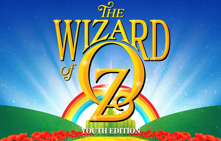 The Wizard of Oz: Youth Edition. August 15-18, 2026